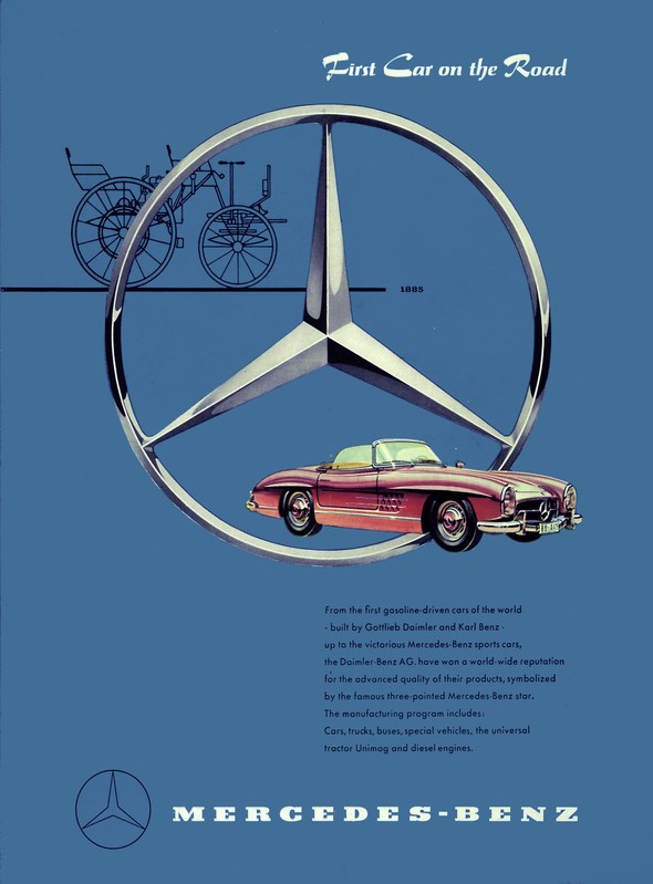 Advertising Mercedes-Benz: "Frist Car on the Road. From the first gasoline-driven cars of the world ...., Mercedes-Benz 190 SL