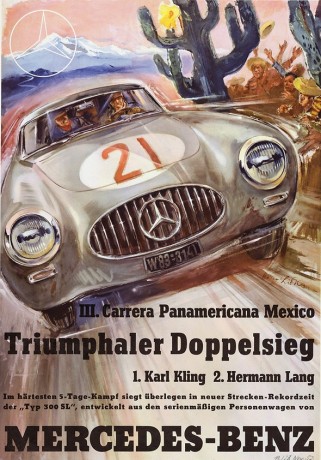Caption orig.: III. Carrera Panamericana in Mexico, 1952.Rennsiegplakat von Hans Liska.