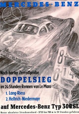 Caption orig.: Die Rennerfolge des 300 SL (W 194) im Jahr 1952 hat der Künstler Hans Liska in faszinierende Rennplakate mit dynamischer Ausstrahlung umgesetzt.